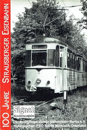 Bild des Verkufers fr Berliner Umlandbahnen Signal-Sonderausgabe 100 Jahre Strausberger Eisenbahn. zum Verkauf von Antiquariat Bernhardt