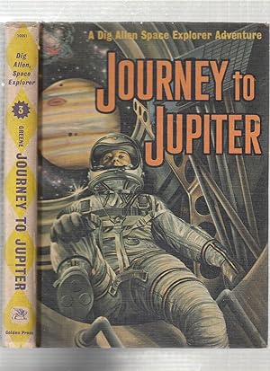 Bild des Verkufers fr Journey To Jupiter: A Dig Allen Space Explorer Adventure zum Verkauf von Old Book Shop of Bordentown (ABAA, ILAB)