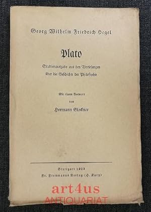 Bild des Verkufers fr Plato : Studienausgabe aus den Vorlesungen ber die Geschichte der Philosophie : Mit einem Vorwort v. Hermann Glockner. zum Verkauf von art4us - Antiquariat