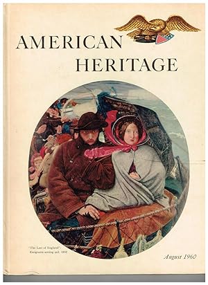 Seller image for American Heritage: The Magazine of History; August 1960 (Volume XI, Number 5) for sale by Ray Dertz