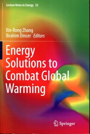 Seller image for Energy Solutions to Combat Global Warming (Lecture Notes in Energy) for sale by Turgid Tomes