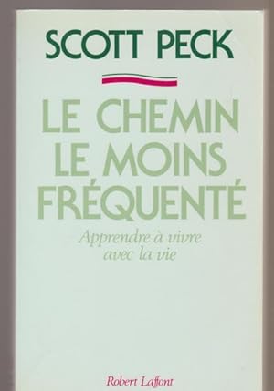 Image du vendeur pour CHEMIN LE MOINS FREQUENTE -LE mis en vente par Livres Norrois