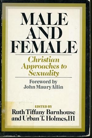 Seller image for Male and Female : Christian Approaches to Sexuality for sale by Librairie Le Nord