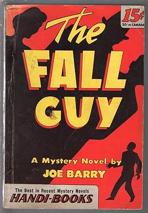 Handi-Books Mystery #42 1940's-The Fall Guy-Joe Barry-hardboiled-VG+