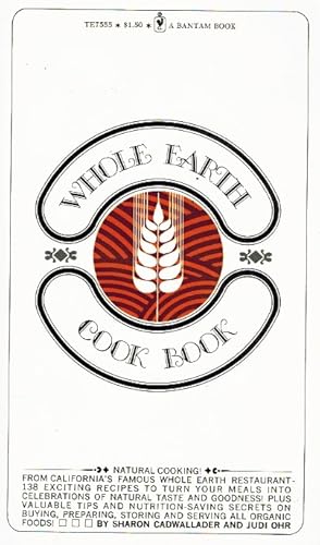 Bild des Verkufers fr WHOLE EARTH COOK BOOK zum Verkauf von Z-A LLC