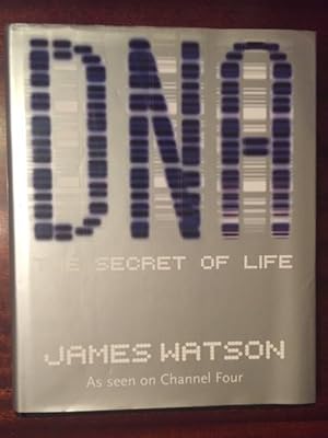 DNA: The Secret of Life. Signed first edition, first impression