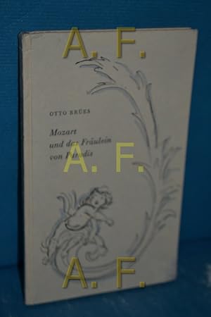 Image du vendeur pour Mozart und das Frulein von Paradis mis en vente par Antiquarische Fundgrube e.U.