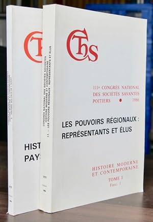 Bild des Verkufers fr Actes du 111e congrs national des socits savantes. Poitiers1986. Section d'histoire moderne et contemporaine. Tome I. fasc. 1. LES POUVOIRS REGIONAUX: REPRESENTANTS ET ELUS - Tome II. HISTOIRE DES PAYS DE L'OUEST zum Verkauf von Librairie Le Trait d'Union sarl.