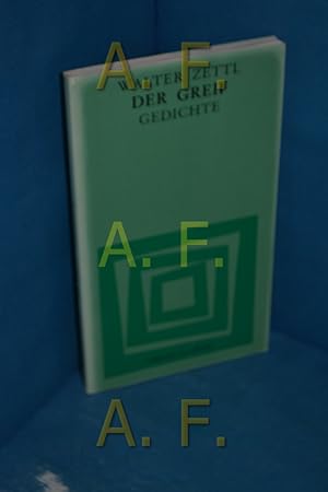 Image du vendeur pour Der Greif : Gedichte (Reihe Lyrik aus sterreich 12) mis en vente par Antiquarische Fundgrube e.U.