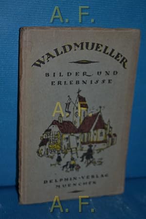 Imagen del vendedor de Bilder und Erlebnisse. Mit e. Einl. von Georg Jacob Wolf / Kleine Delphin-Kunstbcher [3] a la venta por Antiquarische Fundgrube e.U.