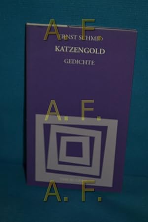 Bild des Verkufers fr Katzengold : Gedichte (Lyrik aus sterreich 95) zum Verkauf von Antiquarische Fundgrube e.U.