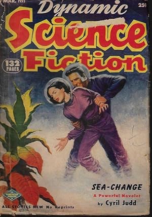 Seller image for DYNAMIC Science Fiction: March, Mar. 1953 for sale by Books from the Crypt