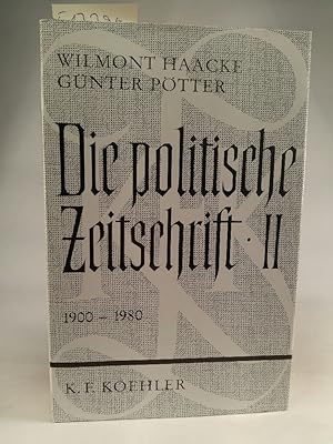 Seller image for Die politische Zeitschrift, Bd.2, 1900-1980 1900-1980 for sale by ANTIQUARIAT Franke BRUDDENBOOKS