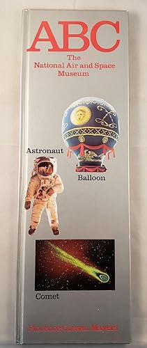 Seller image for The National Air And Space Museum ABC for sale by WellRead Books A.B.A.A.