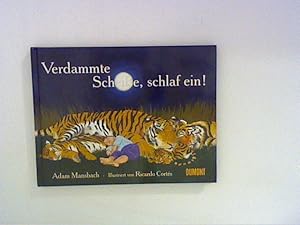 Seller image for Verdammte Scheie, schlaf ein! for sale by ANTIQUARIAT FRDEBUCH Inh.Michael Simon