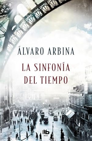 Immagine del venditore per La sinfona del tiempo / The Symphony of Time -Language: spanish venduto da GreatBookPrices