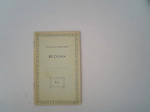 Imagen del vendedor de Buddha. Berckers Kleine Volksbibliothek. a la venta por Antiquariat Bookfarm