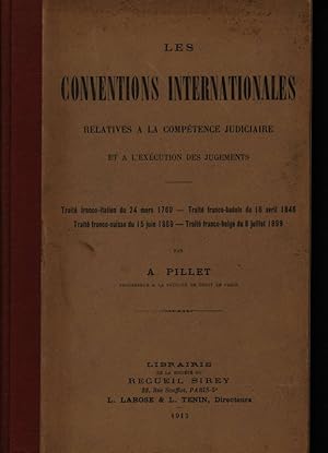 Imagen del vendedor de Les Conventions internationales relatives  la comptence judiciaire et  l'excution des jugements a la venta por Antiquariat Bookfarm