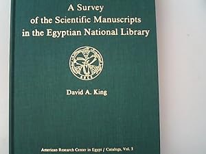 Imagen del vendedor de A survey of the scientific manuscripts in the Egyptian National Library. (Catalogs - American Research Center in Egypt, Volume 5). a la venta por Antiquariat Bookfarm