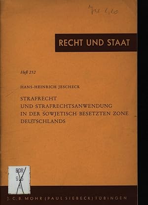 Image du vendeur pour Strafrecht und Strafrechtsanwendung in der sowjetisch besetzten Zone Deutschlands mis en vente par Antiquariat Bookfarm