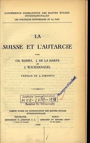 Seller image for La Suisse et l'autarcie for sale by Antiquariat Bookfarm