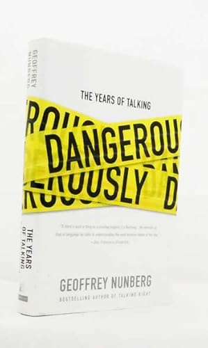 Seller image for The Years of Talking Dangerously for sale by Adelaide Booksellers