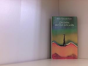 Imagen del vendedor de Nstor Taboada Tern: Die Liebe, die Gott nicht wollte a la venta por Book Broker