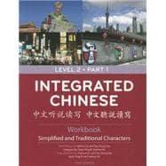 Imagen del vendedor de Integrated Chinese: Simplified and Traditional Characters, Level 2 Workbook a la venta por eCampus