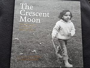 Seller image for The crescent moon : the Asian face of Islam in New Zealand for sale by Archway Books