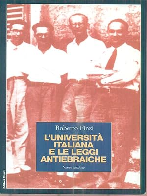 Bild des Verkufers fr L'Universita' italiana e le leggi antiebraiche zum Verkauf von Librodifaccia