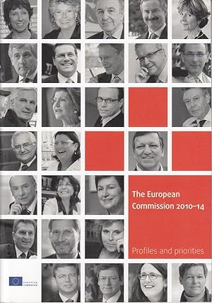Bild des Verkufers fr The European Commission 2010-14 : Profiles and priorities zum Verkauf von Antiquariat Jterbook, Inh. H. Schulze