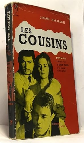 Imagen del vendedor de Les cousins - romans d'aprs le film de Claude Chabrol a la venta por crealivres