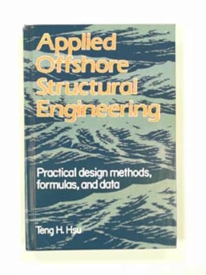 Seller image for Applied offshore structural engineering for sale by Cotswold Internet Books