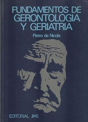 Image du vendeur pour Fundamentos de gerontologa y geriatra mis en vente par Librera Cajn Desastre