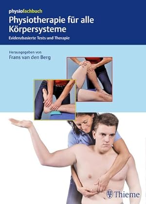 Seller image for Physiotherapie fr alle Krpersysteme for sale by BuchWeltWeit Ludwig Meier e.K.