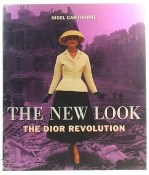 Bild des Verkufers fr The New Look: The Dior Revolution zum Verkauf von PsychoBabel & Skoob Books