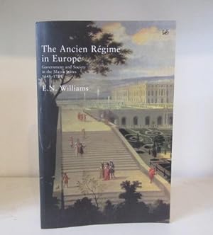 Seller image for The Ancien Regime in Europe Government and Society in the Major States, 1648-1789 for sale by BRIMSTONES