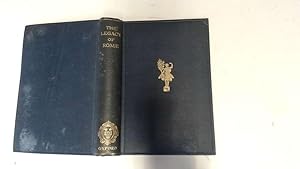 Seller image for THE LEGACY OF ROME. ESSAYS . EDITED BY C. BAILEY. WITH AN INTRODUCTION BY . H. H. ASQUITH. WITH PLATES for sale by Goldstone Rare Books