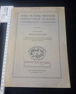 Mongolism. A Clinicogenealogical Investigation Comprising 526 Mongols Living On Seeland And Neigh...