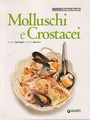 Bild des Verkufers fr Molluschi e crostacei zum Verkauf von Librodifaccia
