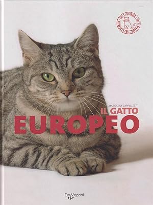 Bild des Verkufers fr Il gatto europeo zum Verkauf von Librodifaccia