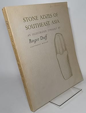 Stone Adzes of Southeast Asia