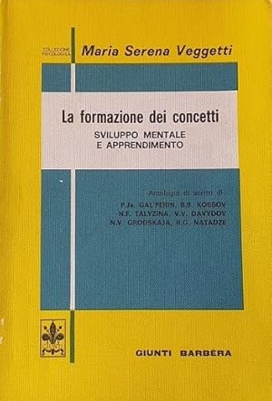 Seller image for La formazione dei concetti. Sviluppo mentale e apprendimento for sale by librisaggi