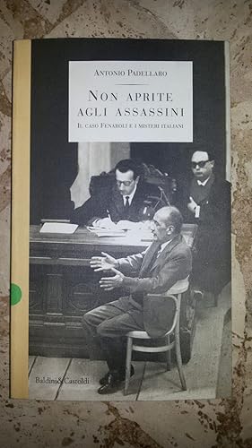 Non aprite agli assassini