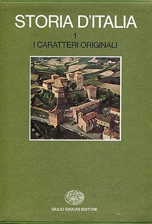 Bild des Verkufers fr Storia d'Italia. Volume 1. I caratteri originali zum Verkauf von Studio Bibliografico Marini