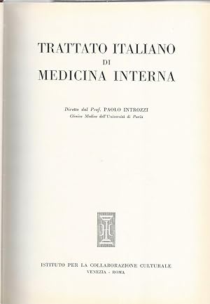 Trattato italiano di medicina interna. Malattie dell'apparato respiratorio.Malattie del mediastin...