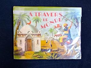Imagen del vendedor de A Travers le Monde a la venta por LES MOTS