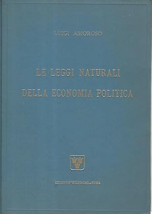 Imagen del vendedor de Le leggi naturali della economia politica a la venta por librisaggi