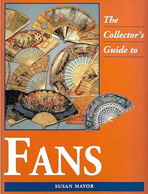 Imagen del vendedor de The Collector's Guide to Fans a la venta por Trinders' Fine Tools