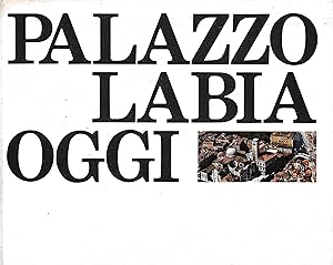 Image du vendeur pour Palazzo Labia oggi mis en vente par librisaggi